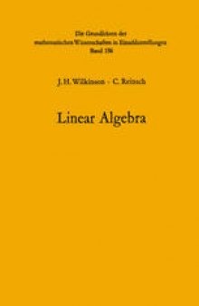 Handbook for Automatic Computation: Volume II: Linear Algebra