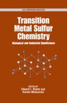 Transition Metal Sulfur Chemistry. Biological and Industrial Significance