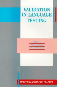 Validation In Language Testing (Modern Language in Practice, 2)