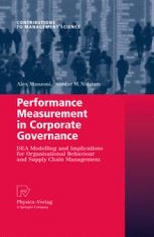 Performance Measurement in Corporate Governance: DEA Modelling and Implications for Organisational Behaviour and Supply Chain Management