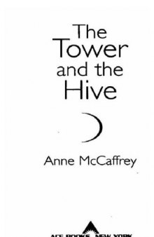 The Tower and the Hive   