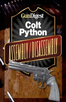 Colt Python assembly/disassembly