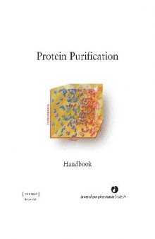 Protein purification handbook