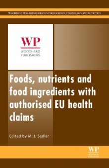 Foods, Nutrients and Food Ingredients with Authorised EU Health Claims, Volume 1