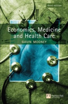 Economics, Medicine and Health Care  