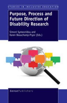 Purpose, Process and Future Direction of Disability Research