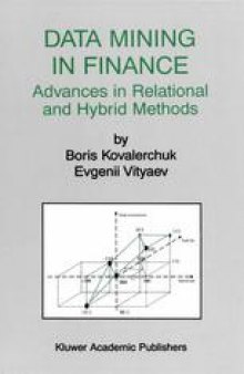 Data Mining in Finance: Advances in Relational and Hybrid Methods