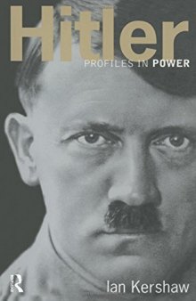 Hitler 2nd Edition  (Profiles in Power Series) 