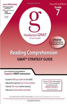 Reading Comprehension GMAT Strategy Guide 7, Fourth Edition 