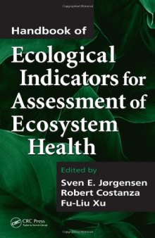 Handbook of ecological indicators for assessment of ecosystem health