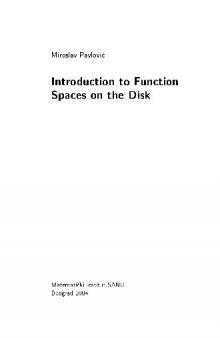 Introduction to function spaces on the disk