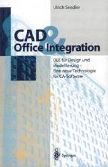 CAD & Office Integration: OLE für Design und Modellierung - Eine neue Technologie für CA-Software