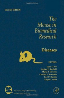 The Mouse in Biomedical Research, Volume 4, Second Edition: Immunology (American College of Laboratory Animal Medicine)