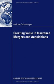 Creating Value in Insurance Mergers and Acquisitions