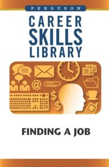 Finding A Job (Career Skills Library)