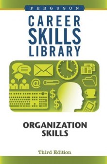 Organization Skills (Career Skills Library)