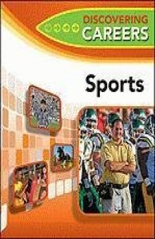 Sports (New Discovering Careers for Your Future)