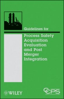 Guidelines for Acquisition Evaluation and Post Merger Integration