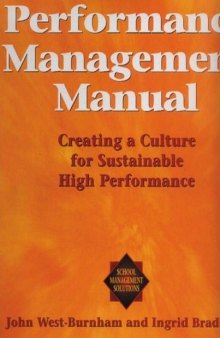Performance Management Manual Pack: Creating a Culture for Sustainable High Performance (Schools Management Solutions)