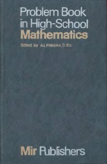 Problem book in high school mathematics