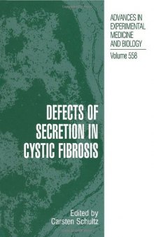 Defects of Secretion in Cystic Fibrosis