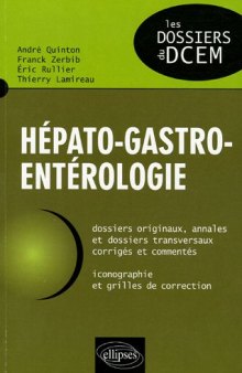 Hépato-gastro-entérologie chirurgicale