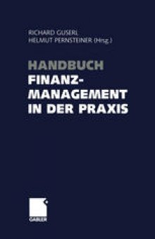 Handbuch Finanzmanagement in der Praxis