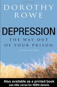 Depression: The Way Out of Your Prison  
