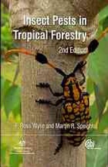 Insect pests in tropical forestry