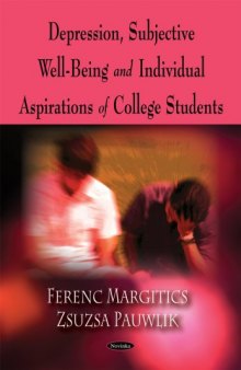 Depression, Subjective Well-Being, and Individual Aspirations of College Students