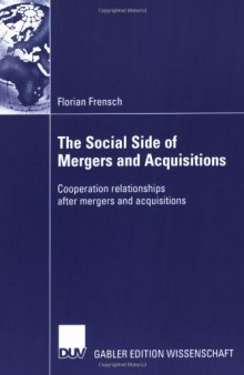 The Social Side of Mergers and Acquisitions: Cooperation relationships after mergers and acquisitions