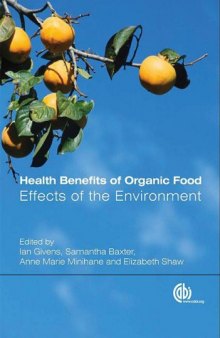 Health Benefits of Organic Food: Effects of the Environment (Cabi)