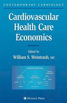 Cardiovascular Health Care Economics (Contemporary Cardiology)