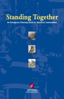 Standing Together - An Emergency Planning Guide for America’s Communities