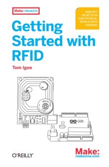 Getting Started with RFID  Identify Objects in the Physical World with Arduino