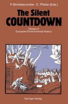 The Silent COUNTDOWN: Essays in European Environmental History