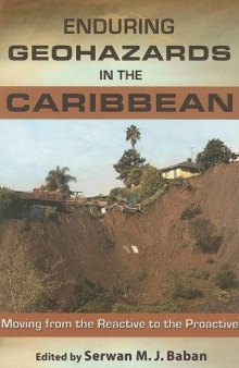 Enduring Geohazards in the Caribbean: Moving from the Reactive to the Proactive