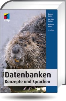Datenbanken - Konzepte und Sprachen, 4. Auflage (mitp Professional)  