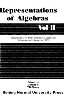 Representations of Algebras II (ICRA IX, Beijing 2000)