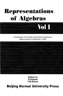 Representations of Algebras, Vol. I (ICRA IX, Beijing 2000)