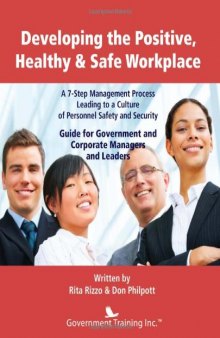 Developing the Positive, Healthy & Safe Workplace