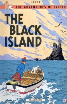 The Black Island (The Adventures of Tintin 7)