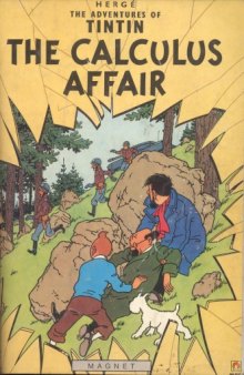 The Calculus Affair (The Adventures of Tintin 18)