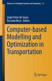 Computer-based Modelling and Optimization in Transportation