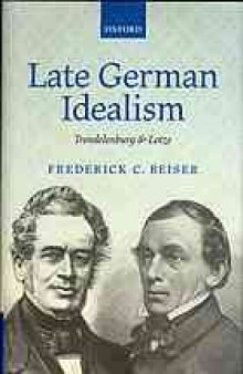 Late German idealism : Trendelenburg and Lotze