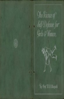 The Science of Self-Defense for Girls & Women