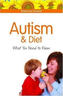 Autism and Diet: What You Need to Know