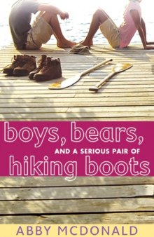 Boys, Bears, and a Serious Pair of Hiking Boots