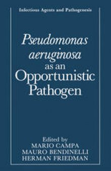 Pseudomonas aeruginosa as an Opportunistic Pathogen