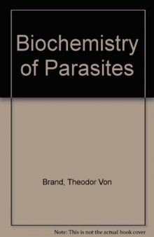 Biochemistry of Parasites
